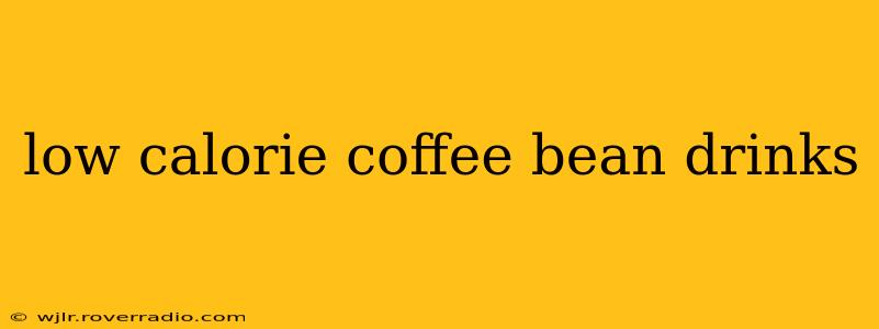 low calorie coffee bean drinks
