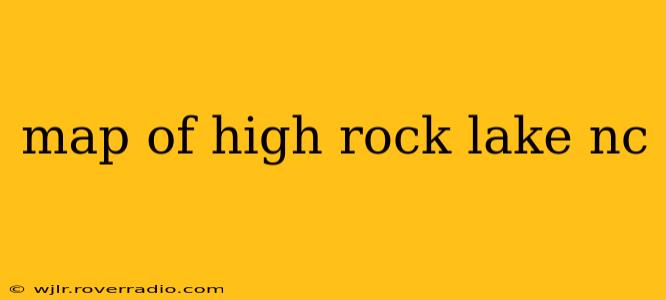 map of high rock lake nc
