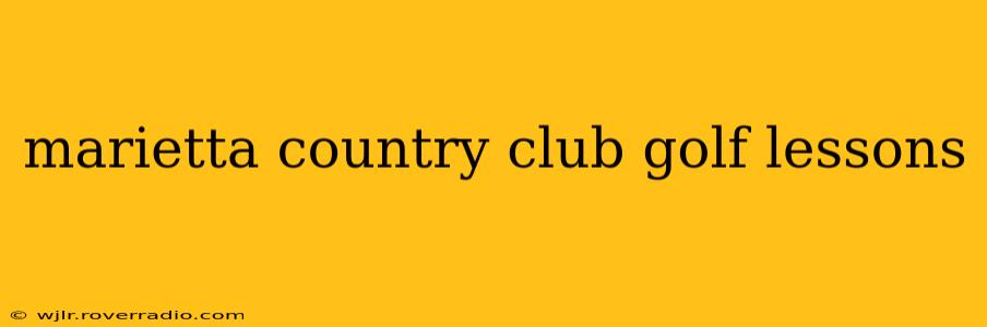 marietta country club golf lessons