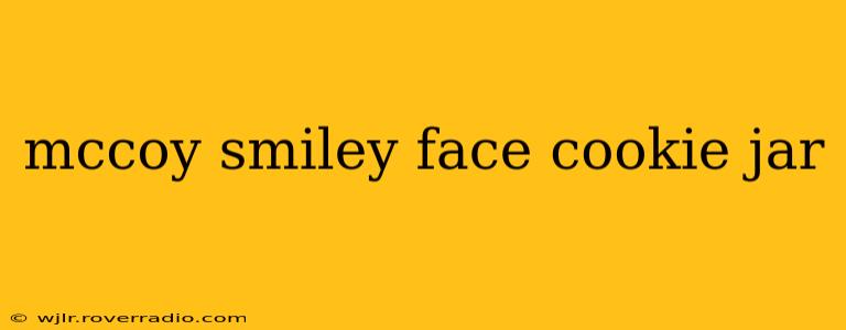 mccoy smiley face cookie jar