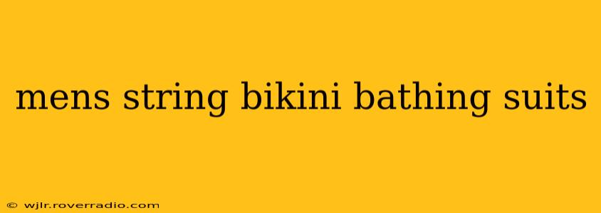 mens string bikini bathing suits