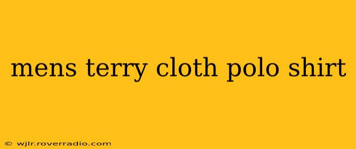 mens terry cloth polo shirt