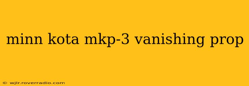 minn kota mkp-3 vanishing prop