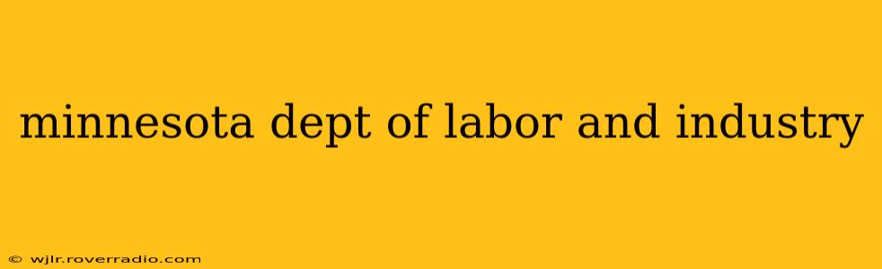 minnesota dept of labor and industry