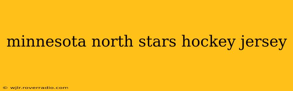 minnesota north stars hockey jersey
