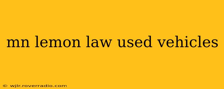 mn lemon law used vehicles