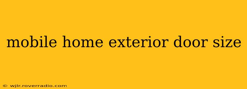 mobile home exterior door size
