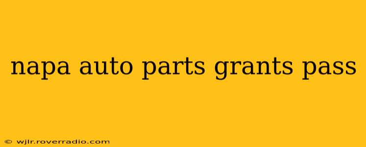 napa auto parts grants pass