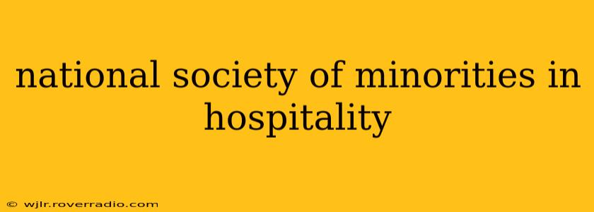 national society of minorities in hospitality