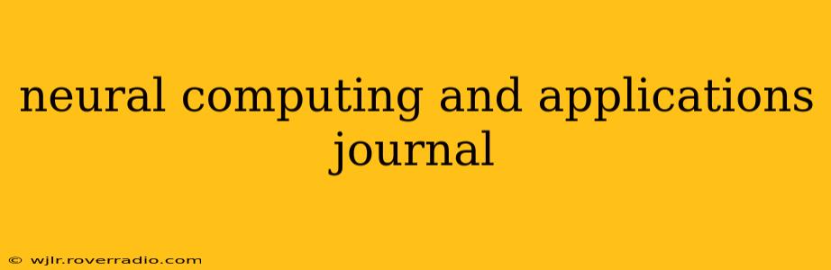 neural computing and applications journal