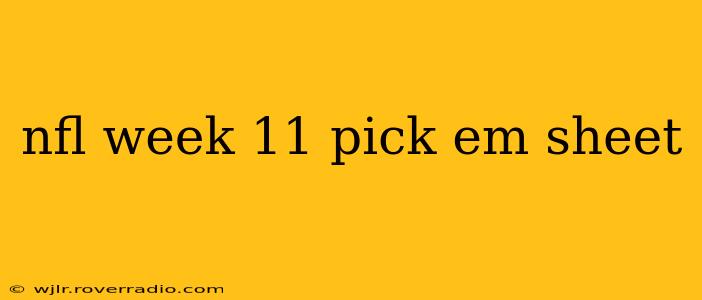nfl week 11 pick em sheet