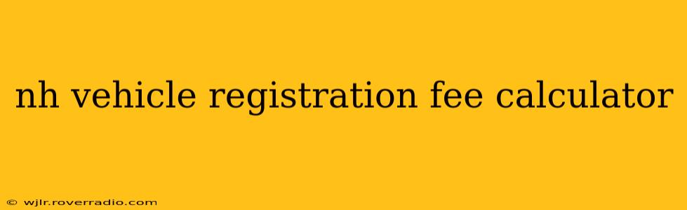 nh vehicle registration fee calculator