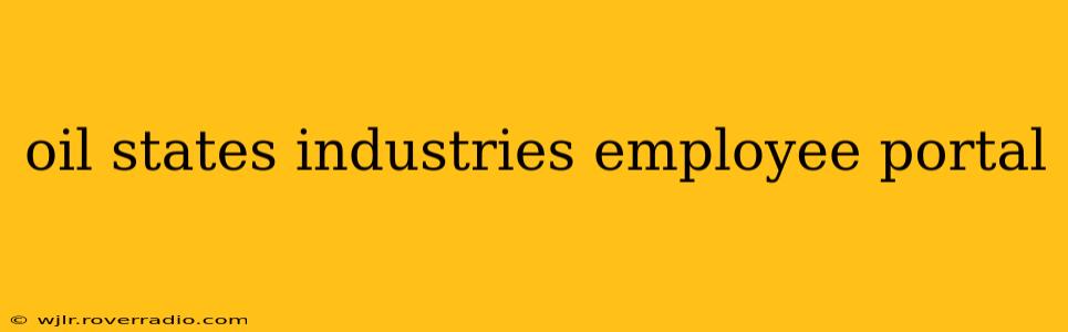 oil states industries employee portal