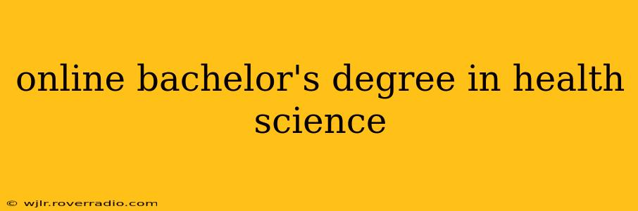 online bachelor's degree in health science