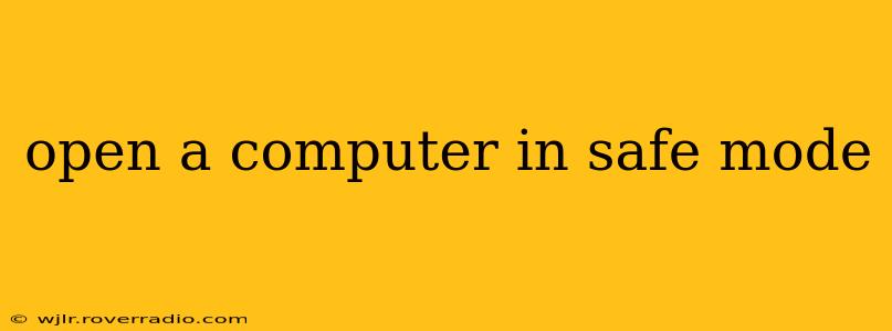 open a computer in safe mode
