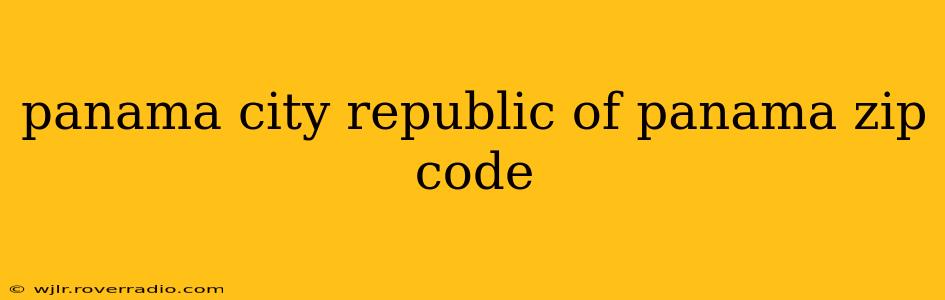 panama city republic of panama zip code