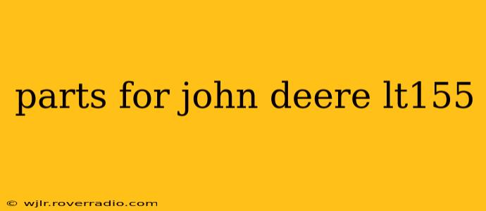 parts for john deere lt155