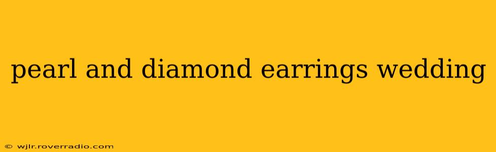 pearl and diamond earrings wedding