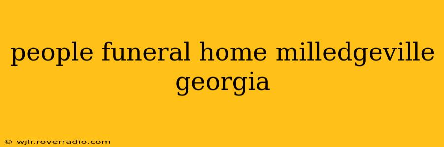 people funeral home milledgeville georgia