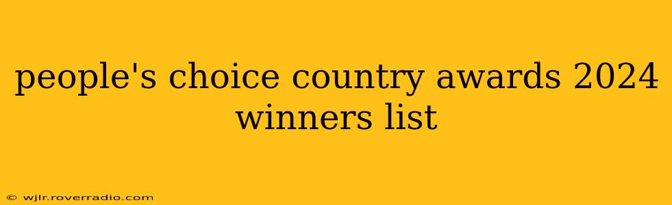 people's choice country awards 2024 winners list