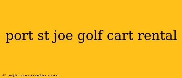 port st joe golf cart rental