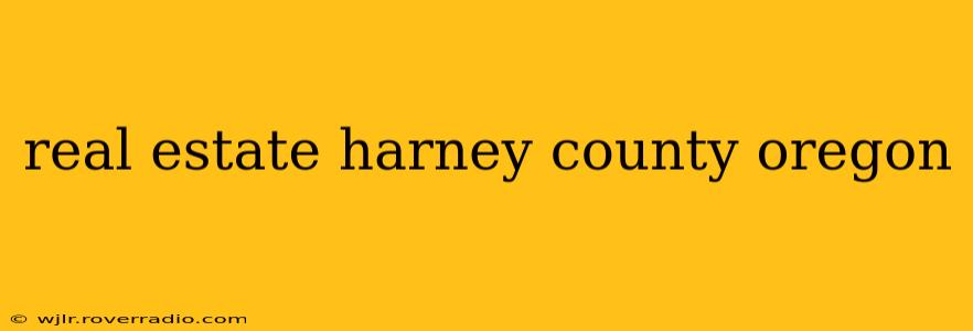 real estate harney county oregon