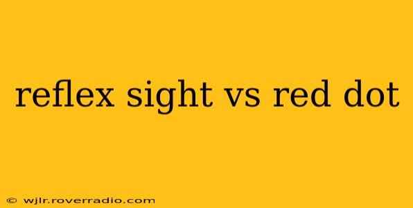 reflex sight vs red dot