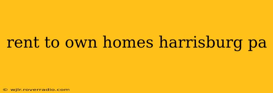 rent to own homes harrisburg pa