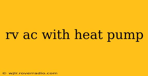 rv ac with heat pump
