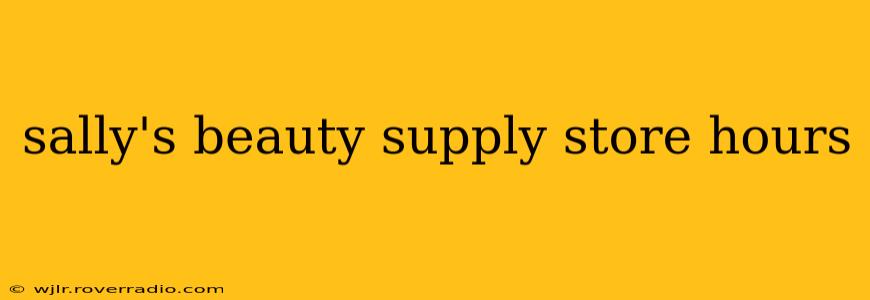 sally's beauty supply store hours