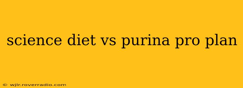 science diet vs purina pro plan