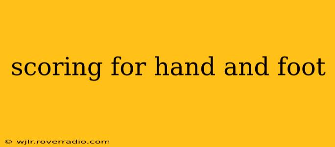 scoring for hand and foot