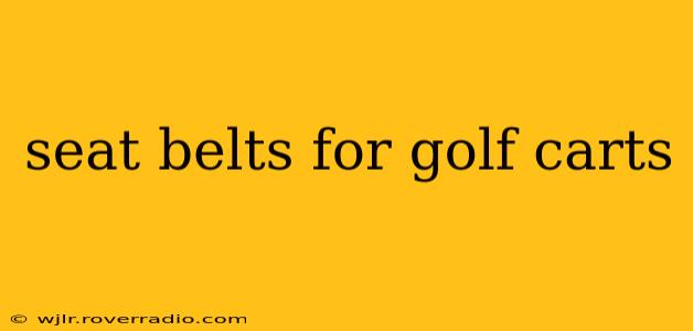 seat belts for golf carts