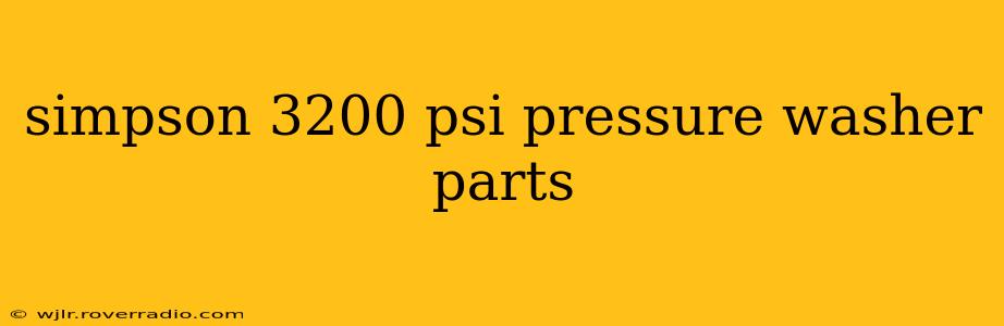 simpson 3200 psi pressure washer parts