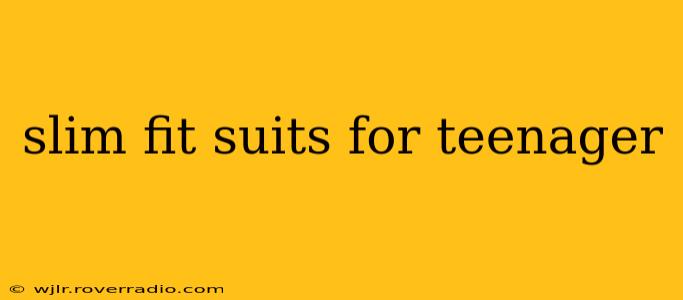 slim fit suits for teenager