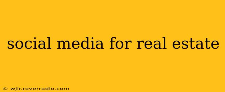 social media for real estate