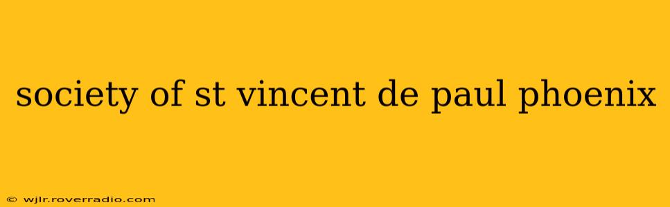 society of st vincent de paul phoenix