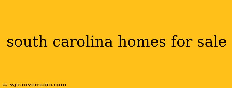 south carolina homes for sale