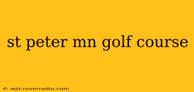 st peter mn golf course