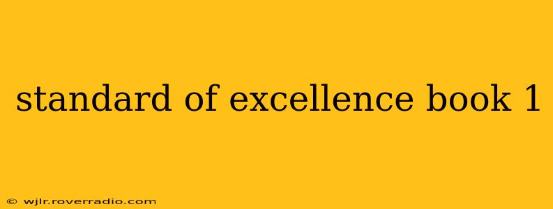 standard of excellence book 1