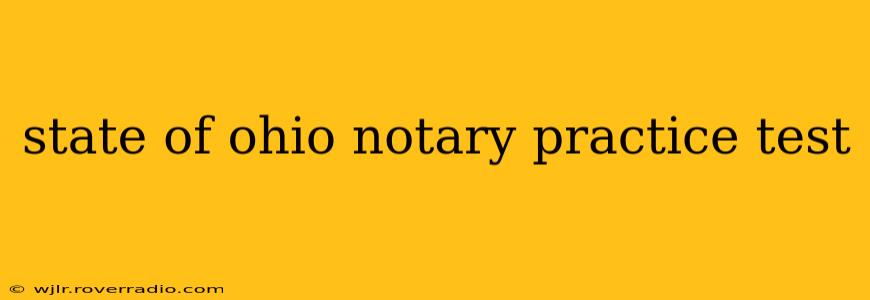 state of ohio notary practice test