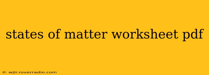 states of matter worksheet pdf