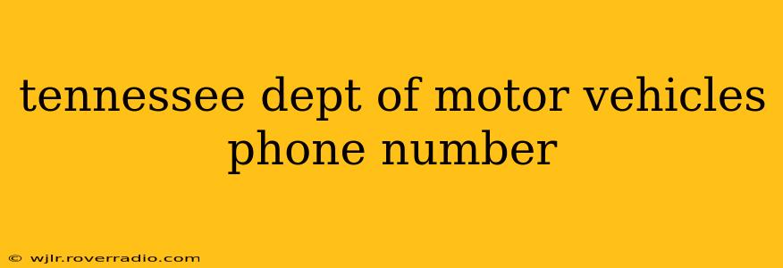 tennessee dept of motor vehicles phone number