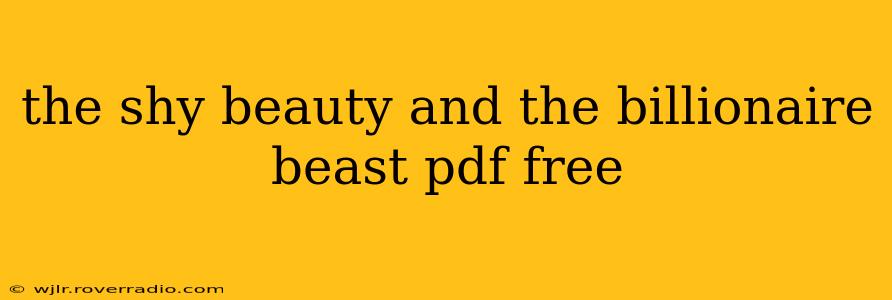 the shy beauty and the billionaire beast pdf free