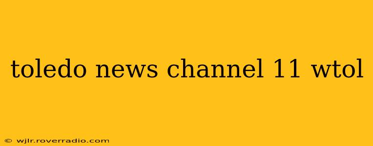 toledo news channel 11 wtol