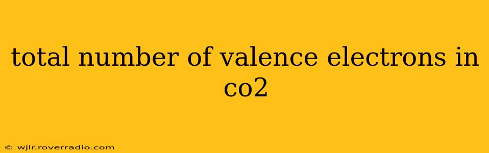 total number of valence electrons in co2
