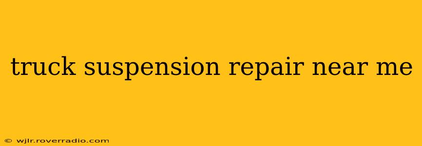 truck suspension repair near me