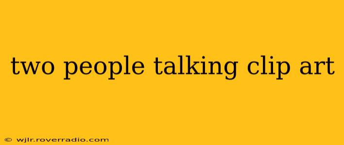 two people talking clip art