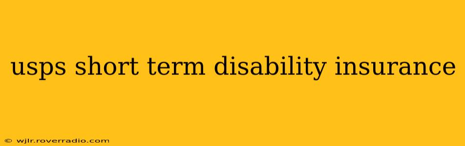 usps short term disability insurance