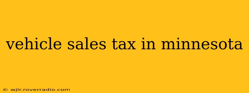 vehicle sales tax in minnesota
